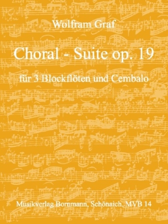 Choral-Suite op.19 fr 3 Blockflten und Cembalo