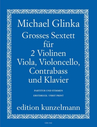 Groes Sextett fr 2 Violinen, Viola, Violoncello, Kontraba und Klavier Partitur und Stimmen