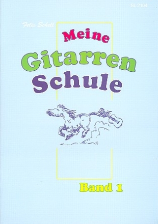 Meine Gitarrenschule Band 1 fr Kinder ab 7 Jahren 