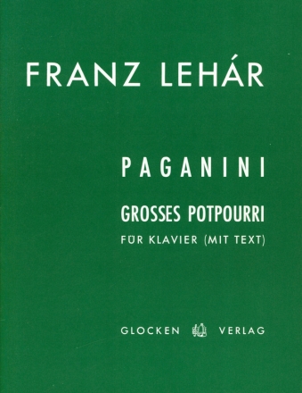 Grosses Potpourri aus Paganini fr Klavier mit Text