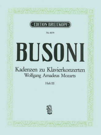 Kadenzen zu Klavierkonzerten Mozarts Band 3 