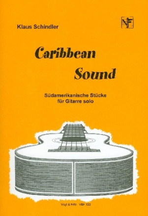 Caribbean Sound Südamerikanische Stücke für Gitarre solo