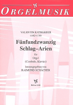 25 Schlag-Arien fr Orgel (Cembalo, Klavier)