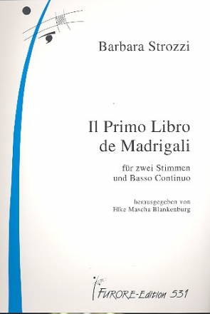 Il Primo Libro de Madrigali fr 2 Stimmen und Bc