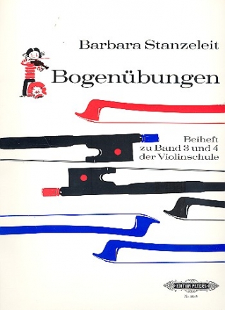 Bogenbungen - Beiheft zu Band 3 und Band 4 fr Violine