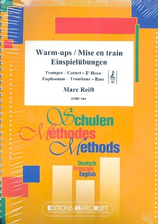 Einspielbungen fr Trompete, Cornet, Es-Horn, Euphonium, Posaune und Ba im Violinschlssel (dr/fr/en)