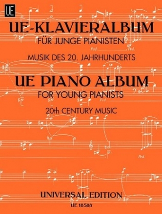 UE-Klavieralbum fr junge Pianisten Musik des 20. Jahrhunderts fr Klavier