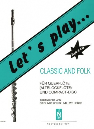 Let's play...Classic and Folk (+CD) fr Querflte (Altblockflte)
