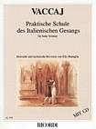 Praktische Schule des italienischen Gesangs (+CD) fr hohe Stimme