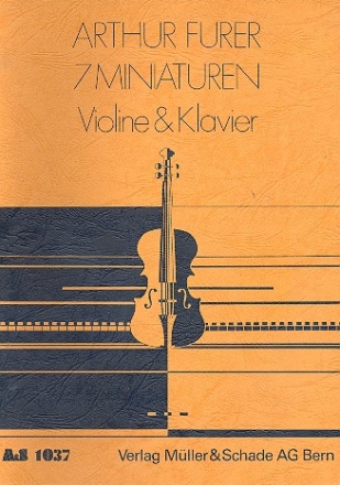 7 Miniaturen fr Violine und Klavier