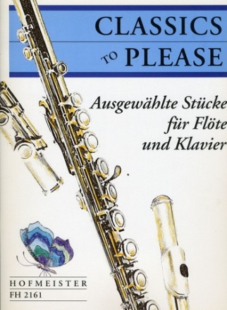 Classics to please Ausgewhlte Stcke fr Flte und Klavier