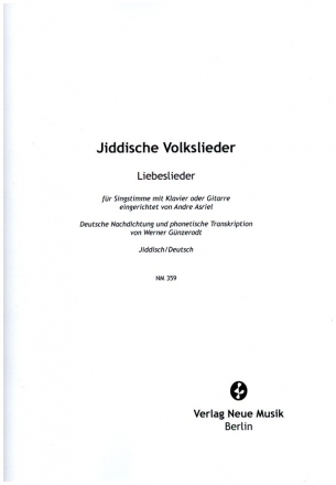 Jiddische Volkslieder Liebeslieder fr Singstimme mit Klavier oder Gitarre