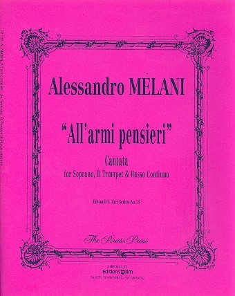 All' armi, pensiere cantata for soprano, d-trumpet and bc score and parts