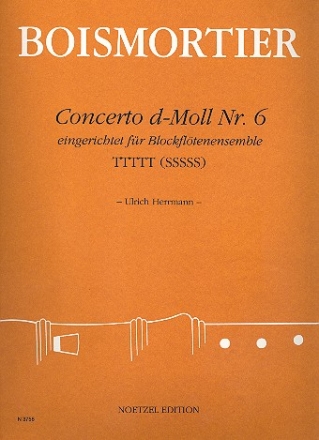 Concerto d-Moll Nr. 6 für Blockflötenensemble (TTTTT) Partitur und Stimmen