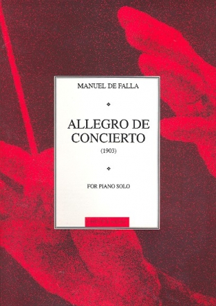 Allegro de Concierto für Klavier solo ( 1903 )