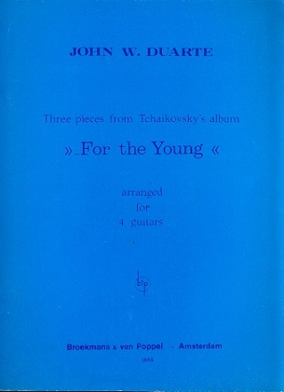 3 Pieces from Tschaikowsky's Album For the Young for 4 guitars