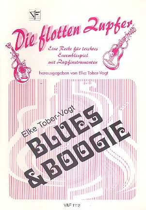 Blues und Boogie Ensemblespiel mit Zupfinstrumenten Partitur und Stimmen