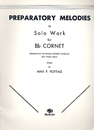 Preparatory Melodies to solo work for Bb cornet