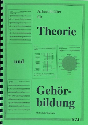 Arbeitsbltter fr Theorie und Gehrbildung  fr Mittel- und Oberstufe