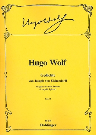 Gedichte von Joseph von Eichendorff Band 1 (Nr.1-99) fr tiefe Singstimme und Klavier