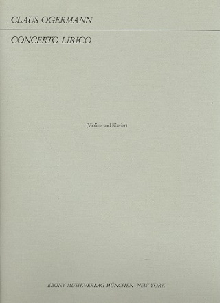 Concerto lirico - fr Violine und Klavier