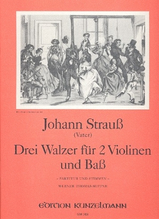 3 Walzer fr 2 Violinen und Ba Partitur und Stimmen