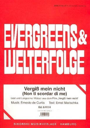 Vergiss mein nicht: Einzelausgabe fr Gesang und Klavier (dt)