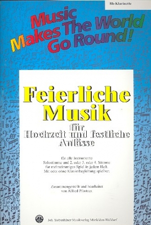 Feierliche Musik Band 1  fr flexible Ensemble Klarinette