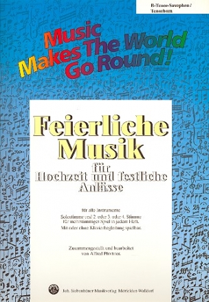 Feierliche Musik Band 1  fr flexible Ensemble Tenorsaxophon/Tenorhorn