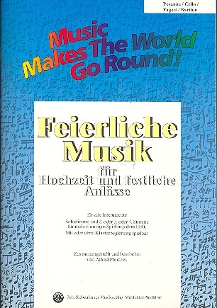Feierliche Musik Band 1  fr flexible Ensemble Posaune/Fagott/Violoncello/Bariton