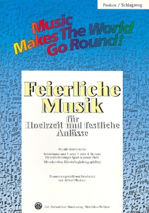 Feierliche Musik Band 1 fr flexible Ensemble Pauken/Schlagzeug