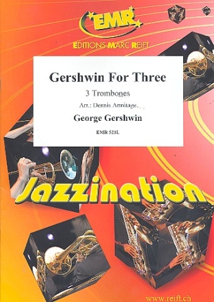 Gershwin for 3 for 3 trombones jazzination
