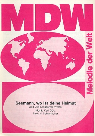 Seemann, wo ist deine Heimat fr Gesang und Klavier Einzelausgabe