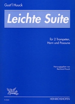 LEICHTE SUITE FUER 2 TROMPETEN HORN UND POSAUNE. PARTITUR UND STIMMEN