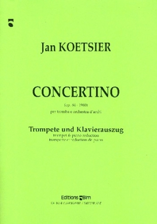 Concertino op.84 fr Trompete und Orchester fr Trompete und Klavier