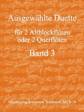 Ausgewhlte Duette Band 3 fr 2 Altblockflten (Flten)