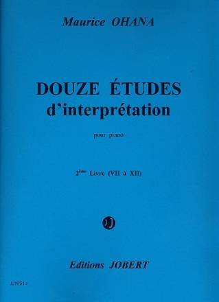 12 tudes d'interpretation vol.2 pour piano