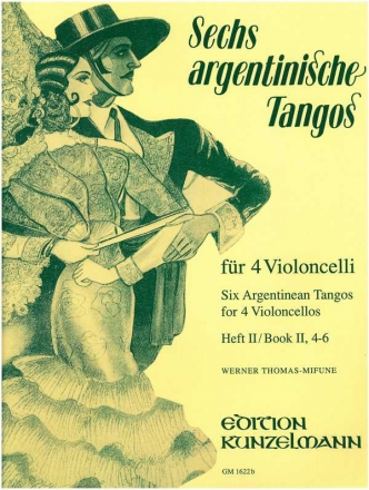 6 argentinische Tangos Band 2 (Nr.4-6) fr 4 Violoncelli Partitur und Stimmen