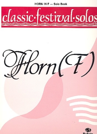 Classic Festival Solos for horn in F solo book