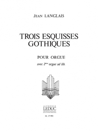 3 Esquisses gothiques pour orgue