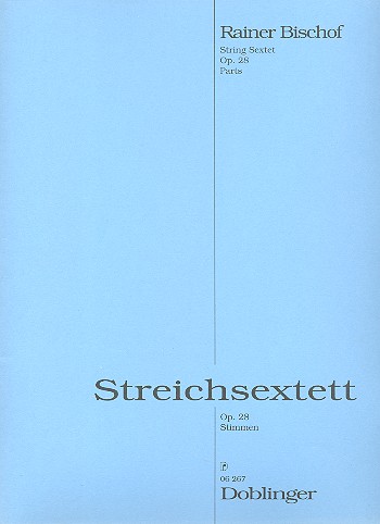 STREICHSEXTETT STIMMEN OP.28