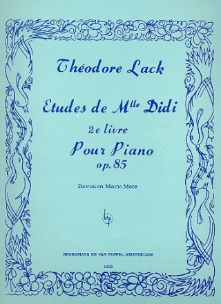 Etudes de Mademoiselle Didi op.85 vol.2 for piano