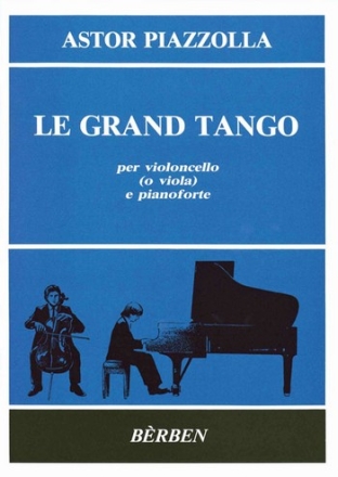 Le grand tango per violoncello e pianoforte