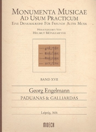 Paduanas und Galliardas fr Streicher oder Blser Spielpartitur (Leipzig 1616)