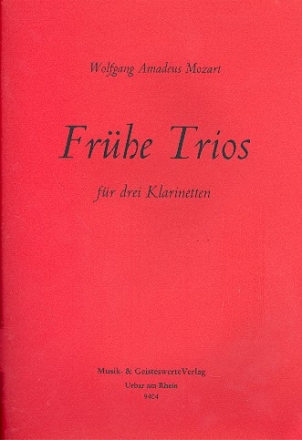 Frhe Trios  fr 2 Klarinetten und Bassetthorn ( 3.Klarinette, Bassklarinette oder Fagott) Partitur und Stimmen