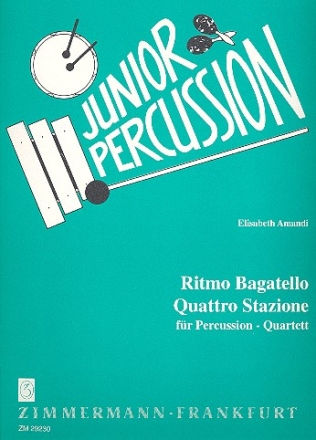 Ritmo Bagatello fr Percussion- Quartett Quattro Stazione