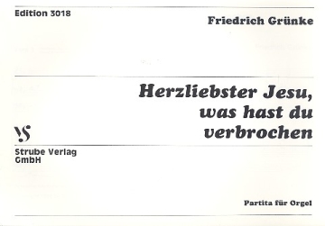 Herzliebster Jesu fr Orgel