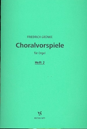 Choralvorspiele Band 2 fr Orgel