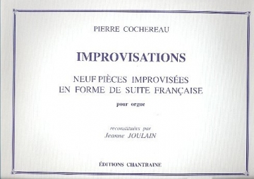 Improvisations 9 pices improvises en forme de suite francaises pour orgue