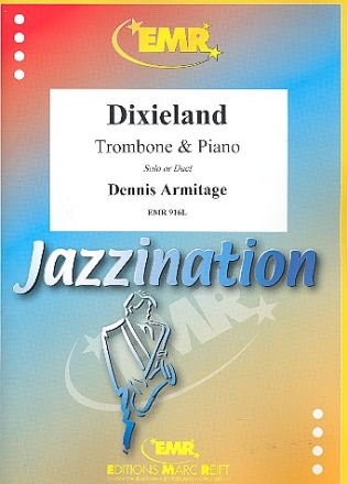 JAZZINATION VOL.2 DIXIELAND FOR TROMBONE (SOLO/DUET) AND PIANO